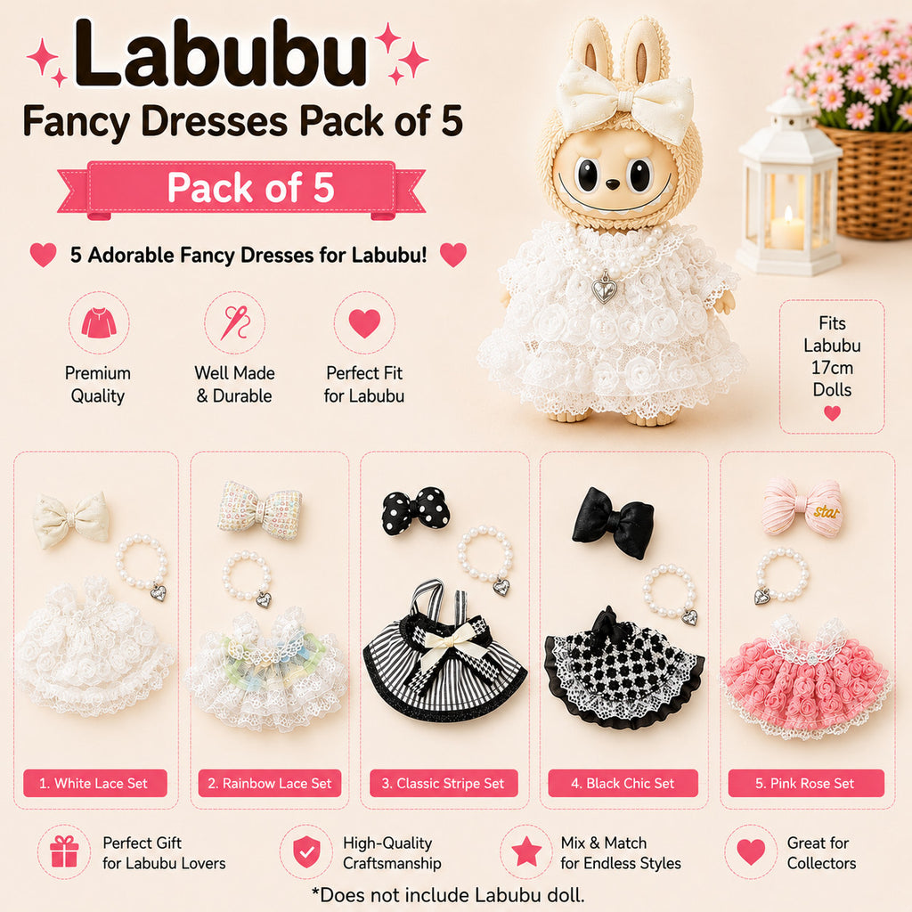 Fancy Dresses for Labubu Pack of 5 | 17cm Doll Clothes (DOLL NOT INCLUDED)