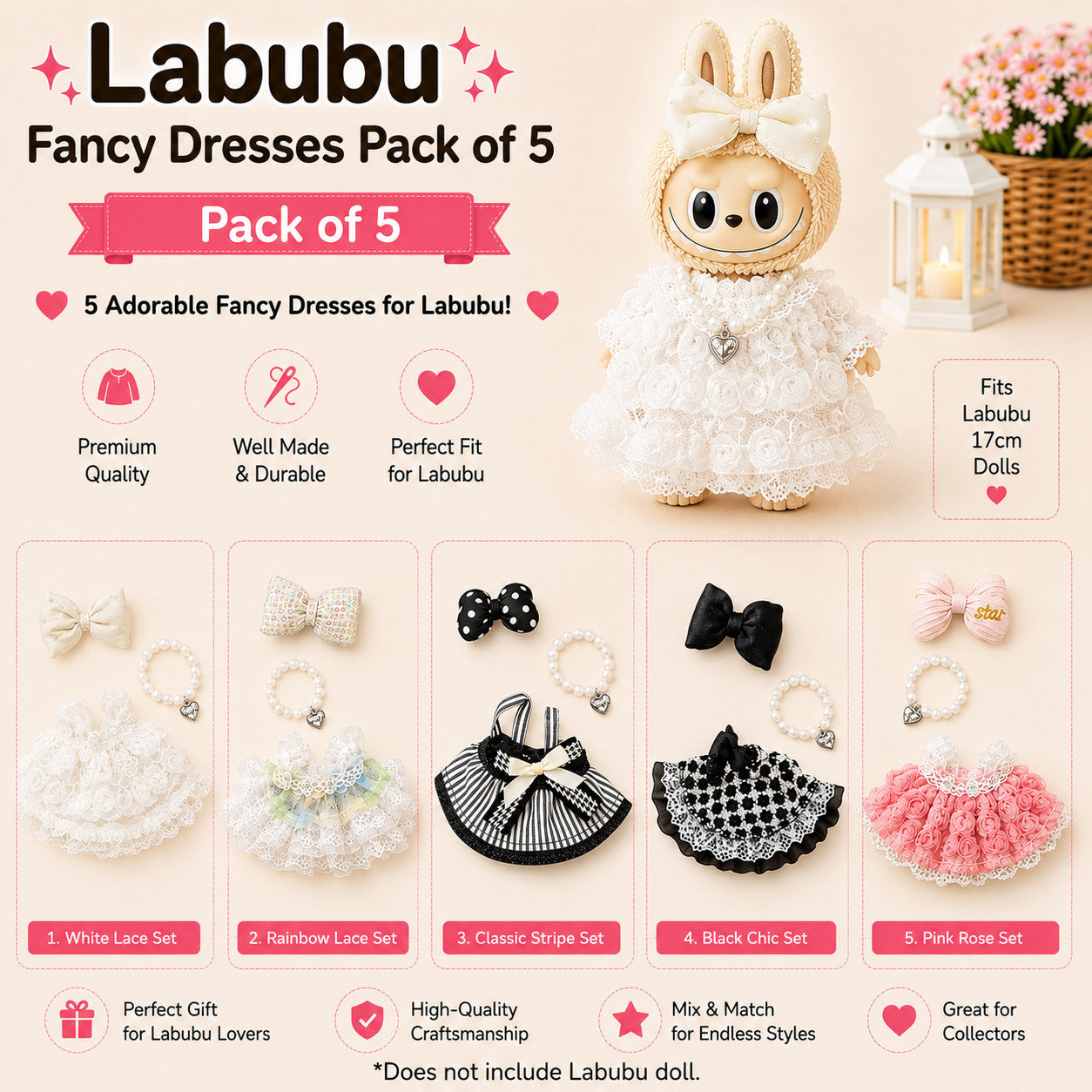 Fancy Dresses for Labubu Pack of 5 | 17cm Doll Clothes (DOLL NOT INCLUDED)